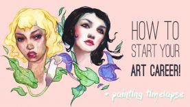 HOW TO START YOUR ART CAREER watercolor time lapse