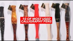 10 OF MOST USED CALLIGRAPHY PENS