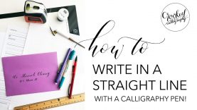 Writing Calligraphy in a Straight Line CROOKED CALLIGRAPHY
