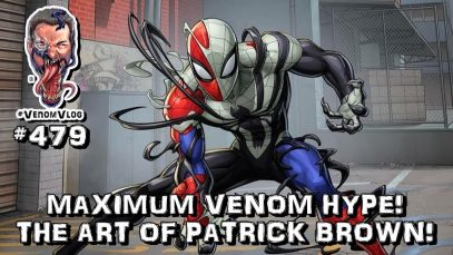 Venom Vlog #479: The Art of Patrick Brown