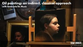 Oil painting: an indirect, classical approach with Emanuela De Musis