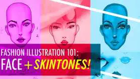 FASHION DRAWING 101: HOW TO DRAW FEMALE FACE + SKINTONES!