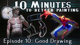 Good Drawing – 10 Minutes To Better Painting – Episode