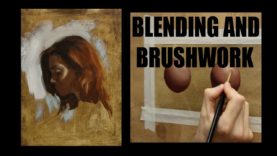 Oil painting techniques : Blending and brushwork