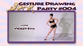 GESture DRAWing Party : #004 Violet Eva/ヴァイオレット エヴァ　－Video/Photo Reference for