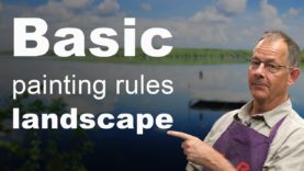 Basic rules to win at landscape painting.