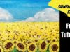 ? EP103- Sunflower Field – Painting tutorial for peace in