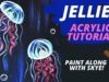 EP6- 'Jellies' – how to paint jellyfish – easy acrylic