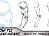How to Draw Arms Male Vs Female