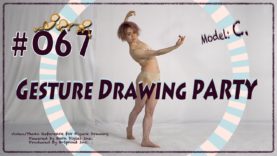 GESture DRAWing Party : #067 C.　－Video/Photo Reference for Figure Drawing－