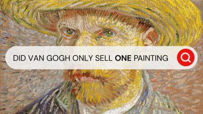 Did Vincent van Gogh Only Sell One Painting in His